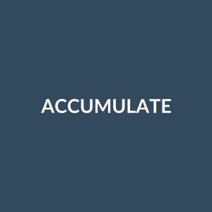 Từ vựng accumulate: [v] tích lũy, gom góp